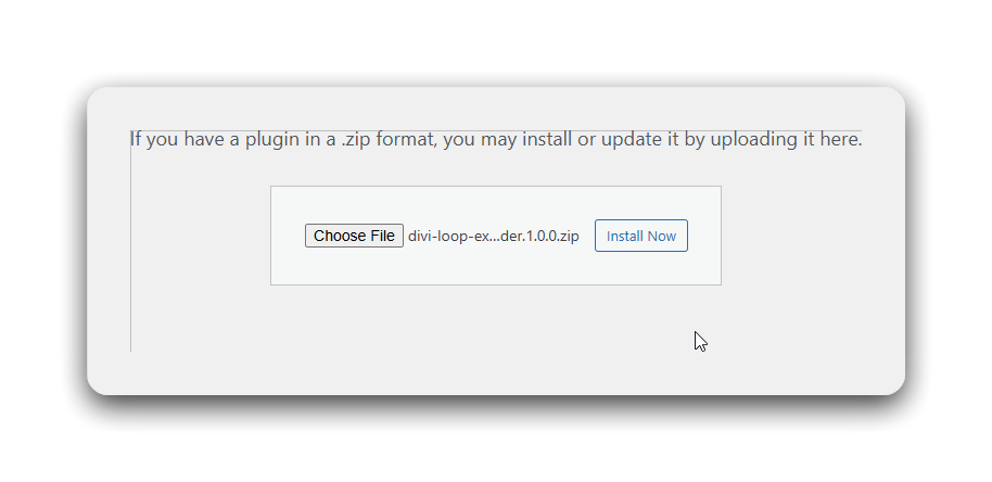 Select the Divi Loop Extender zip file in the WordPress plugin uploader